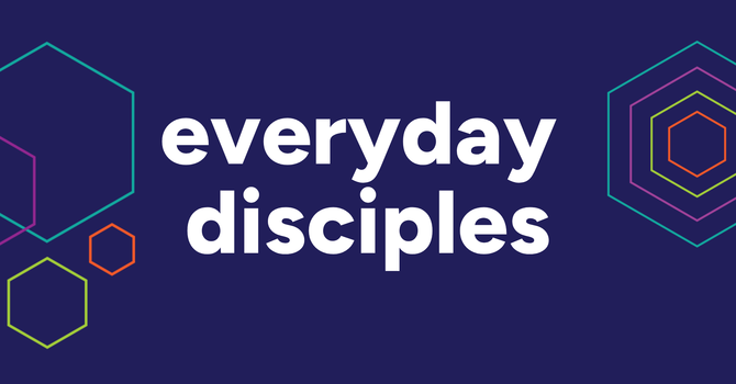 Everyday Disciples