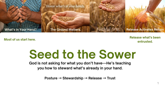 The Sower's Assurance