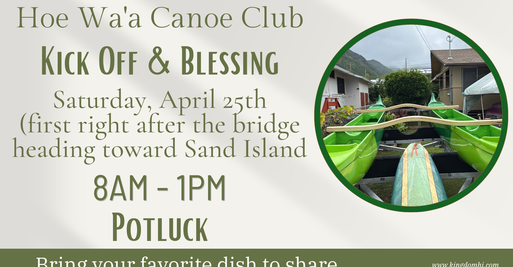 Hoe Wa'a Kick Off & Blessing