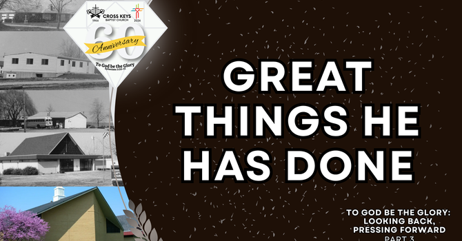 Great Things He Has Done