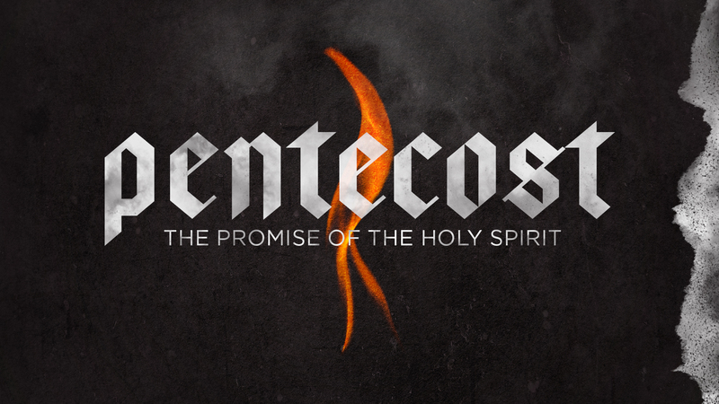 Pentecost: The promise of the Holy Spirit
