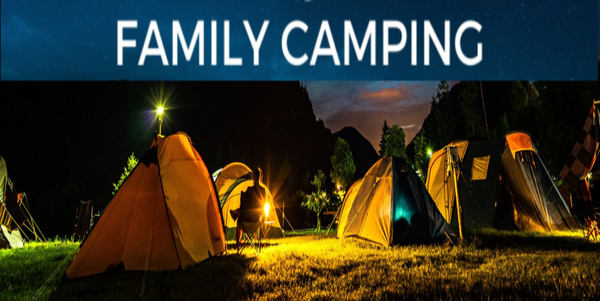 Family Camping Weekend - Save the date!