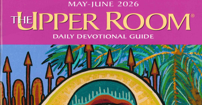 May-June 2026 Upper Room are Ready! 