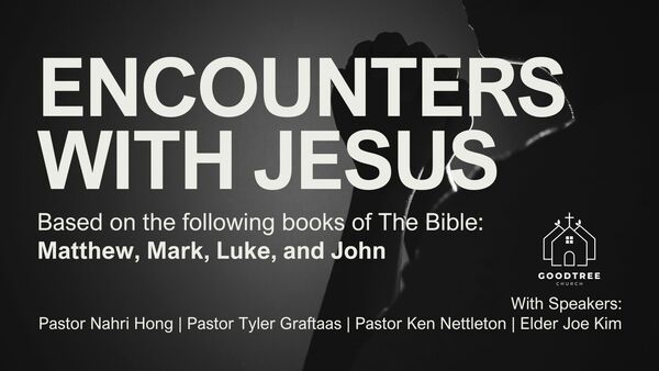 Encounters with Jesus