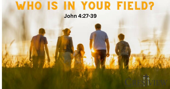 Who is in your Field