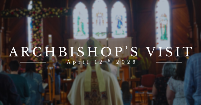 Archbishop's Visit 2026