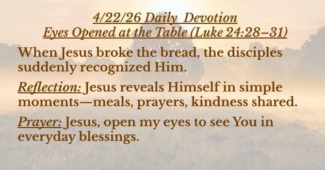 Eyes Opened at the Table