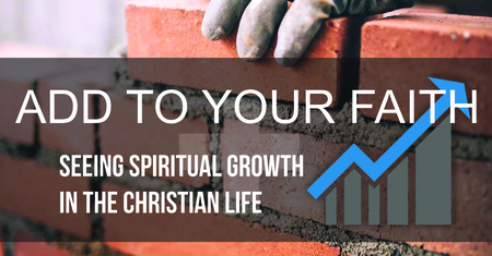 Add To Your Faith