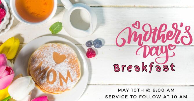 Mother's Day Breakfast