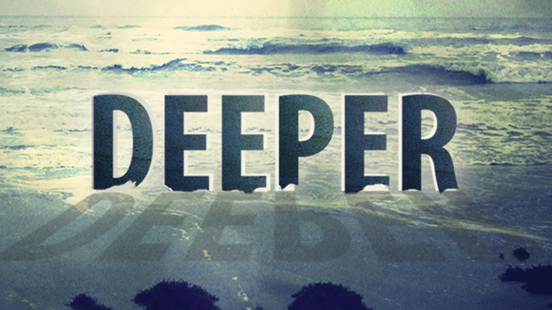 Deeper Growth
