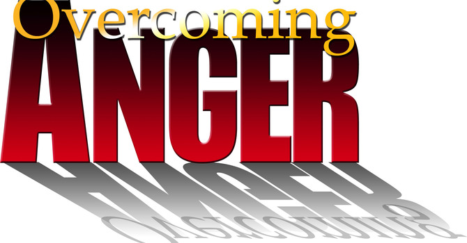 Overcoming Anger Seminar
