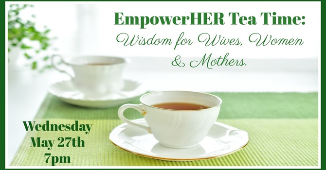 EmpowerHer Tea Time
