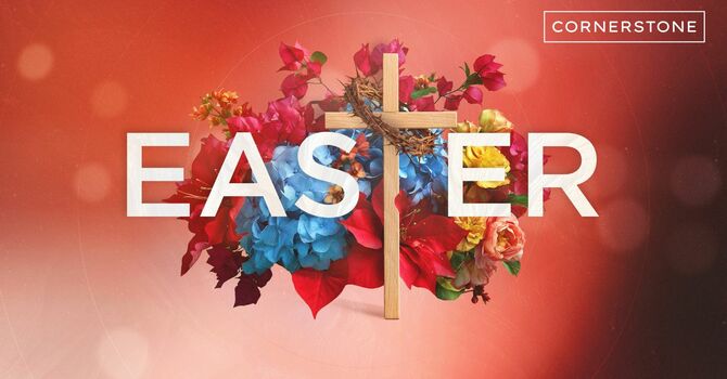The Resurrection Changes Everything (Easter Sunday)