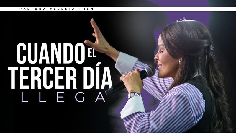 Cuando el tercer día llega