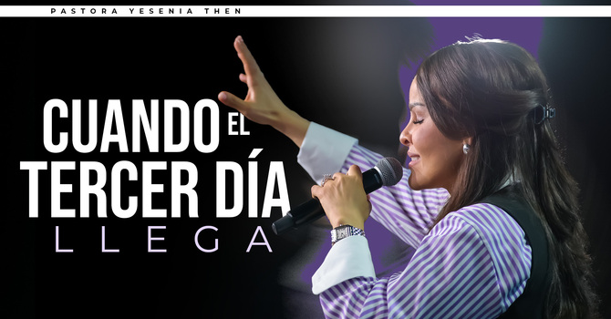 Cuando el tercer día llega