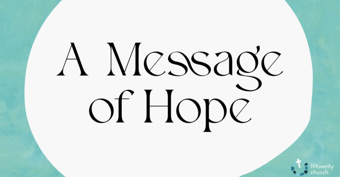 A Message of Hope