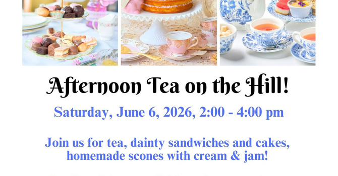 Afternoon Tea on the Hill