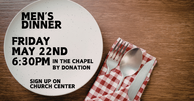 Men's Dinner & Fellowship