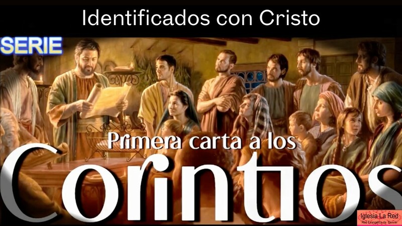 Identificados con Cristo - 1 Corintios 10
