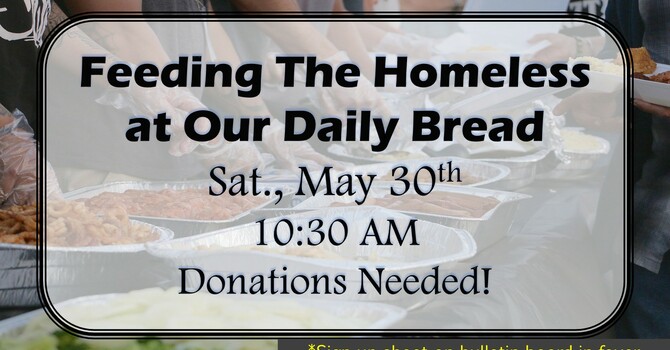 Feeding The Hungry At Our Daily Bread