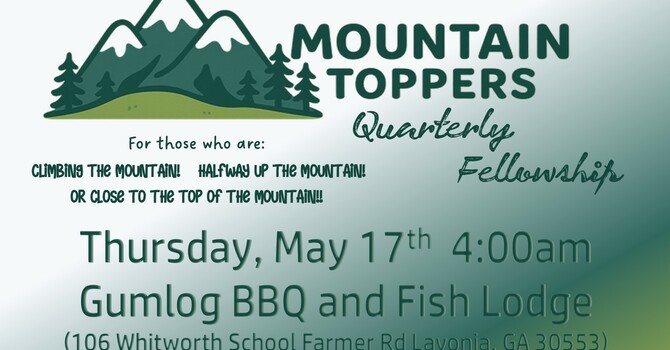 Mountain Toppers Quarterly Fellowship