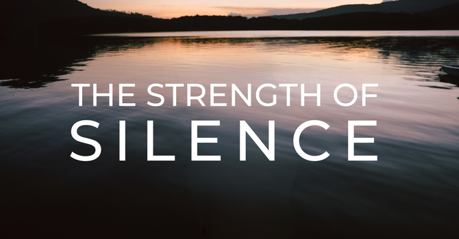 The Strength of Silence