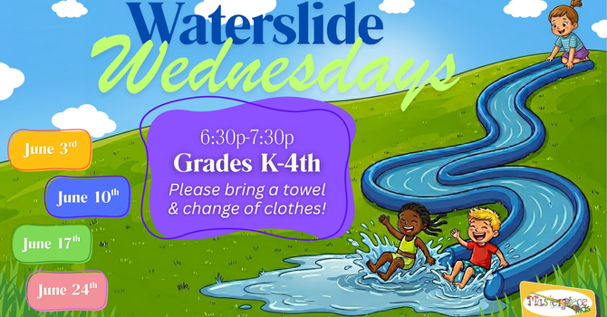 MPK Waterslide Wednesdays