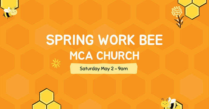 Spring Work Bee