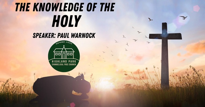 Why Should We Study The Doctrine of God?