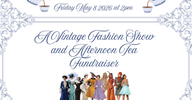 Vintage Fashion Show and Afternoon Tea