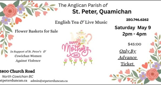 St. Peter's Quamichan Invites You for Tea