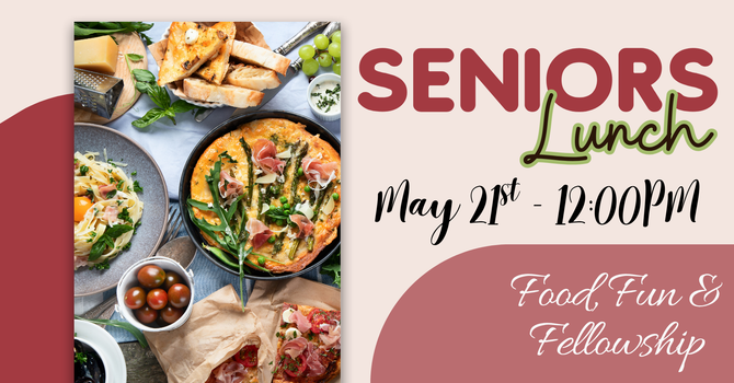 Seniors Fellowship Lunch