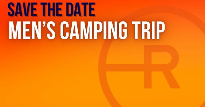 Men's Camping Trip