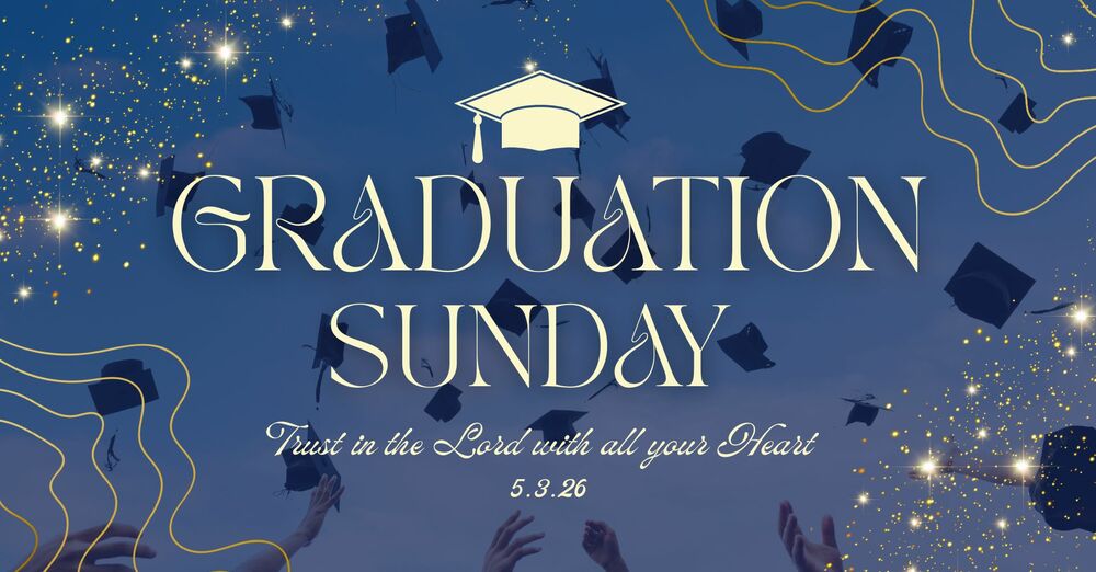 Graduation Sunday 
