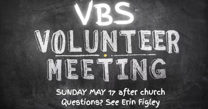 VBS Volunteer Meeting