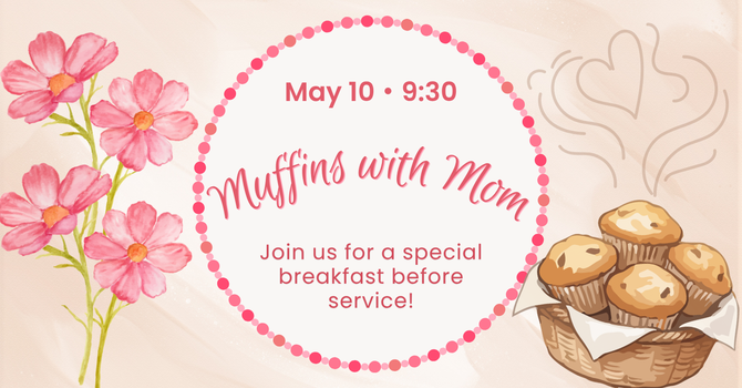 Muffins with Mom