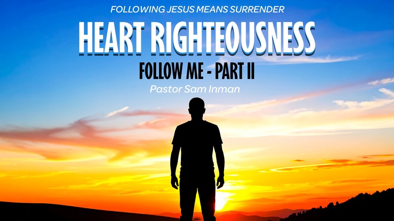 Heart Righteousness