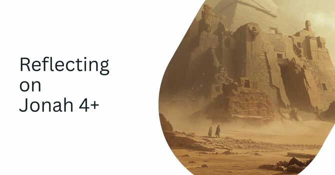 Reflections from Jonah 4+ image