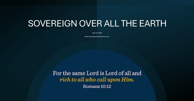 LORD OVER ALL THE EARTH