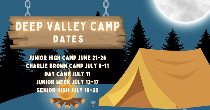 Deep Valley Camp Dates