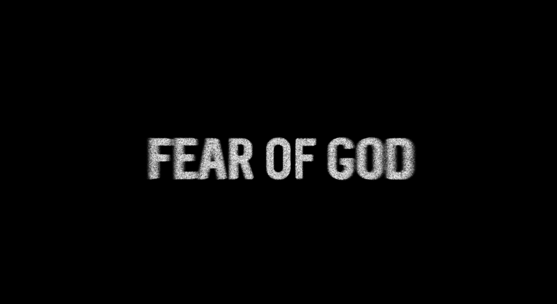 Fear of God (Part 9)