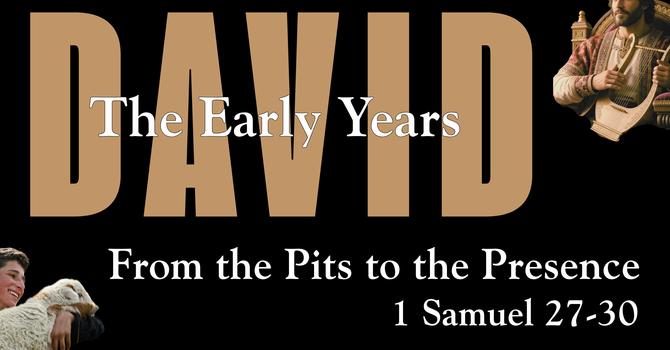 David: The Early Years
