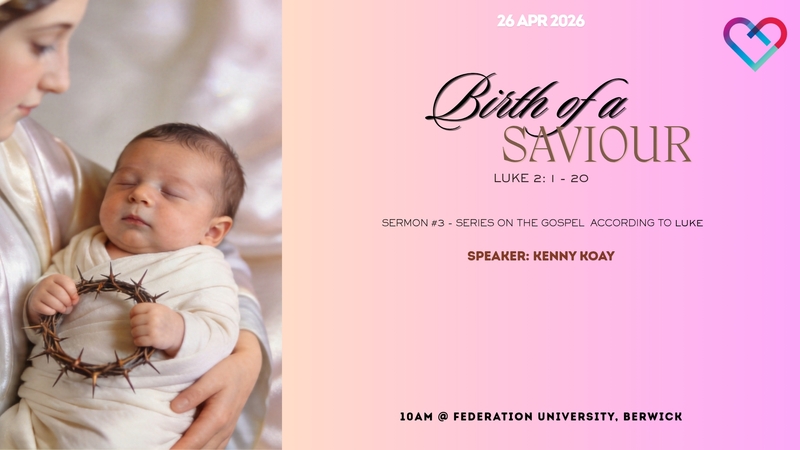 The Birth of a Saviour Luke 2:1-20