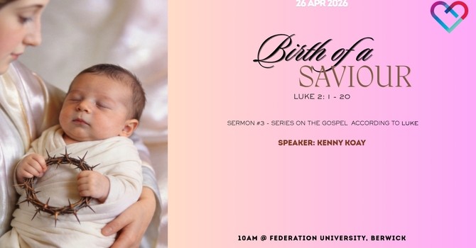 The Birth of a Saviour Luke 2:1-20
