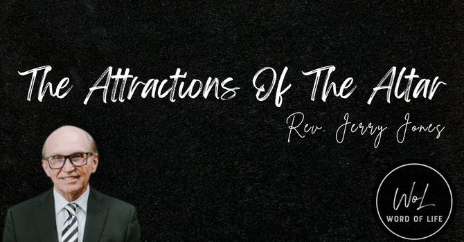 The Attractions of the Altar