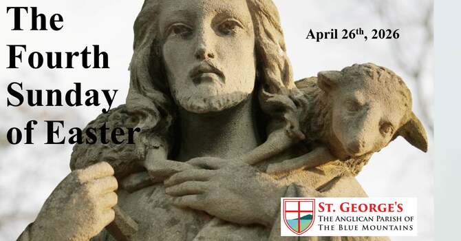 The Forth Sunday of Easter