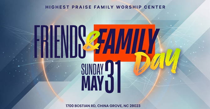 Friends and Family Day