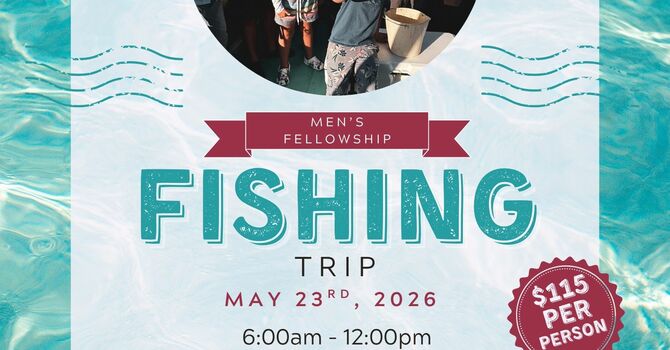Men's Fishing Trip