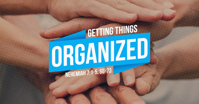 Getting Things Organized