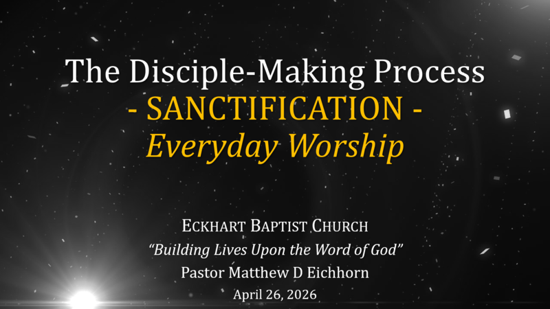Sanctification: Everyday Worship